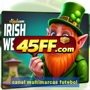 canal multimarcas futebol